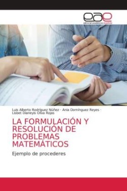 Formulación Y Resolución de Problemas Matemáticos