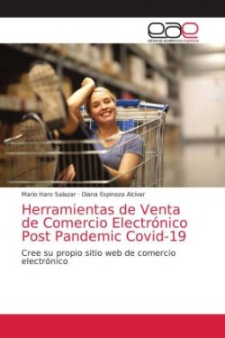 Herramientas de Venta de Comercio Electrónico Post Pandemic Covid-19