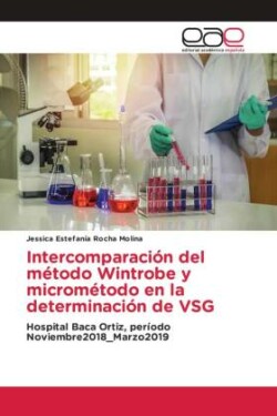 Intercomparación del método Wintrobe y micrométodo en la determinación de VSG