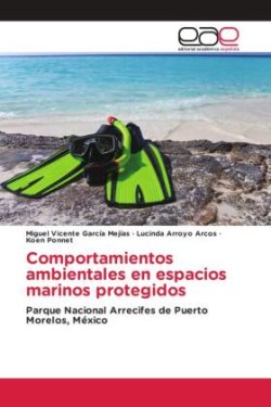 Comportamientos ambientales en espacios marinos protegidos