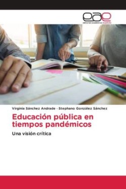 Educación pública en tiempos pandémicos