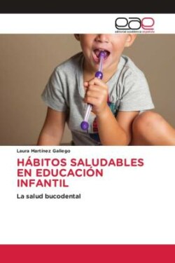 HÁBITOS SALUDABLES EN EDUCACIÓN INFANTIL