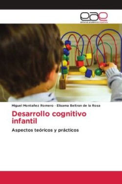 Desarrollo cognitivo infantil