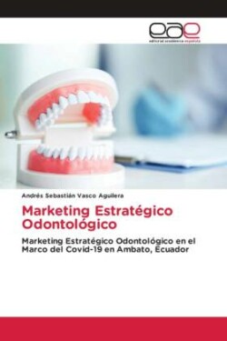 Marketing Estratégico Odontológico