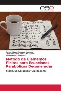 Método de Elementos Finitos para Ecuaciones Parabólicas Degeneradas