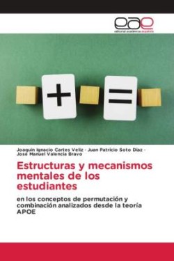 Estructuras y mecanismos mentales de los estudiantes