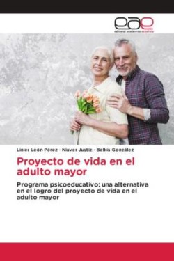 Proyecto de vida en el adulto mayor