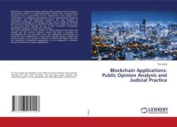 Blockchain Applications: Public Opinion Analysis and Judicial Practice