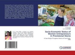 Socio-Economic Status of Women Entrepreneurs in Provisional Stores