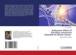 Anticancer Effect of Gracilaria cervicornis Seaweed on Breast Cancer