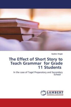 The Effect of Short Story to Teach Grammar for Grade 11 Students