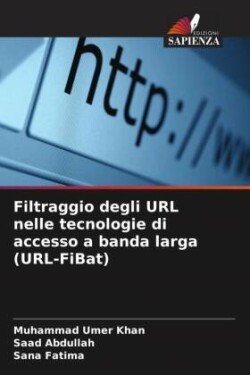 Filtraggio degli URL nelle tecnologie di accesso a banda larga (URL-FiBat)