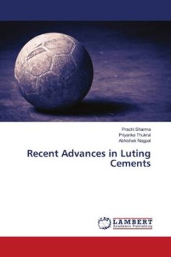 Recent Advances in Luting Cements