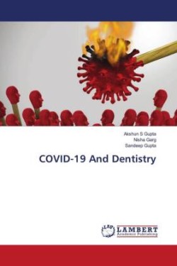 COVID-19 And Dentistry