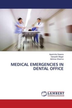 MEDICAL EMERGENCIES IN DENTAL OFFICE