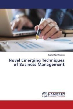 Novel Emerging Techniques of Business Management