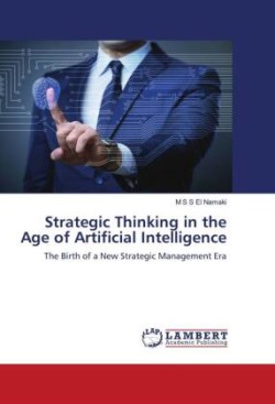 Strategic Thinking in the Age of Artificial Intelligence