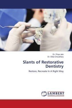 Slants of Restorative Dentistry