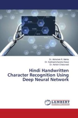 Hindi Handwritten Character Recognition Using Deep Neural Network