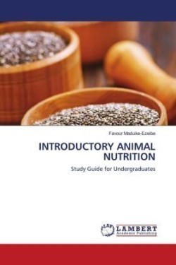INTRODUCTORY ANIMAL NUTRITION