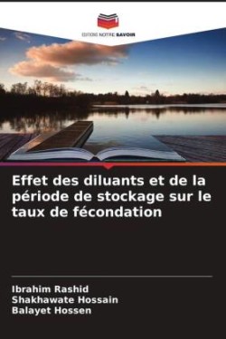 Effet des diluants et de la période de stockage sur le taux de fécondation