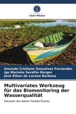 Multivariates Werkzeug für das Biomonitoring der Wasserqualität