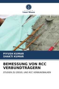 BEMESSUNG VON RCC VERBUNDTRÄGERN