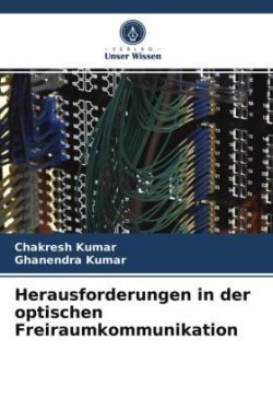 Herausforderungen in der optischen Freiraumkommunikation