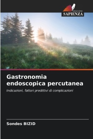 Gastronomia endoscopica percutanea