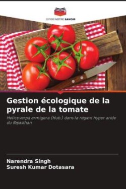 Gestion écologique de la pyrale de la tomate