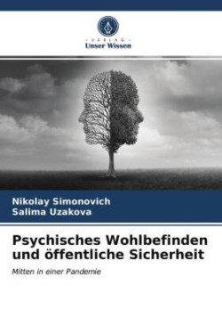 Psychisches Wohlbefinden und öffentliche Sicherheit