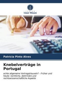 Knebelverträge in Portugal