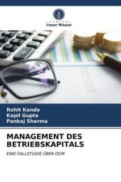 MANAGEMENT DES BETRIEBSKAPITALS