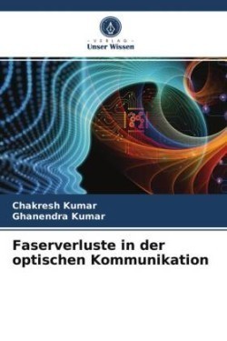 Faserverluste in der optischen Kommunikation