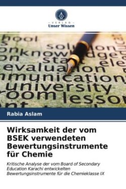 Wirksamkeit der vom BSEK verwendeten Bewertungsinstrumente für Chemie