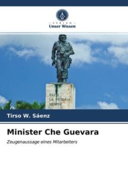 Minister Che Guevara