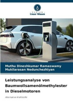 Leistungsanalyse von Baumwollsamenölmethylester in Dieselmotoren