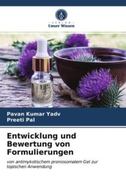 Entwicklung und Bewertung von Formulierungen