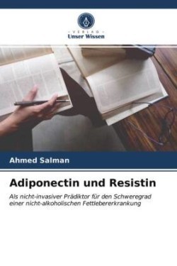 Adiponectin und Resistin