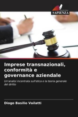 Imprese transnazionali, conformità e governance aziendale