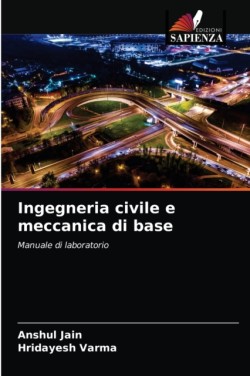 Ingegneria civile e meccanica di base