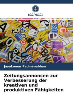 Zeitungsannoncen zur Verbesserung der kreativen und produktiven Fähigkeiten