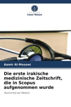 erste irakische medizinische Zeitschrift, die in Scopus aufgenommen wurde