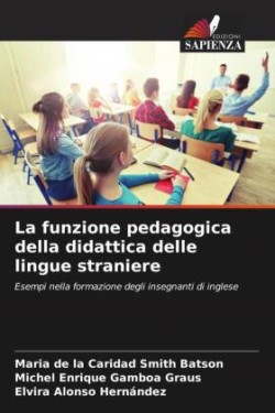 funzione pedagogica della didattica delle lingue straniere