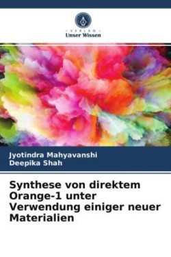 Synthese von direktem Orange-1 unter Verwendung einiger neuer Materialien