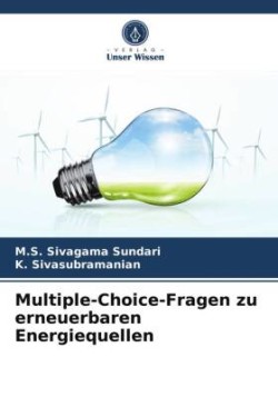 Multiple-Choice-Fragen zu erneuerbaren Energiequellen