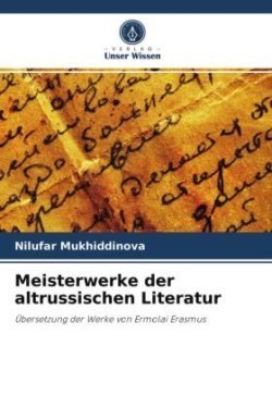 Meisterwerke der altrussischen Literatur