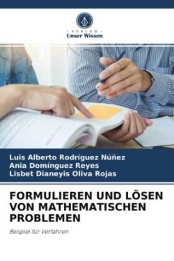 Formulieren Und Lösen Von Mathematischen Problemen