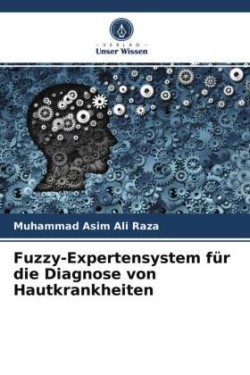 Fuzzy-Expertensystem für die Diagnose von Hautkrankheiten