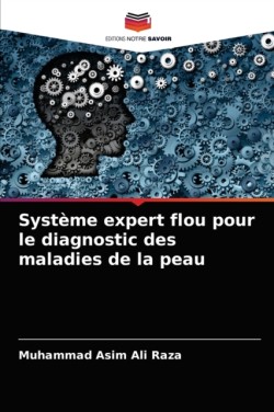 Système expert flou pour le diagnostic des maladies de la peau